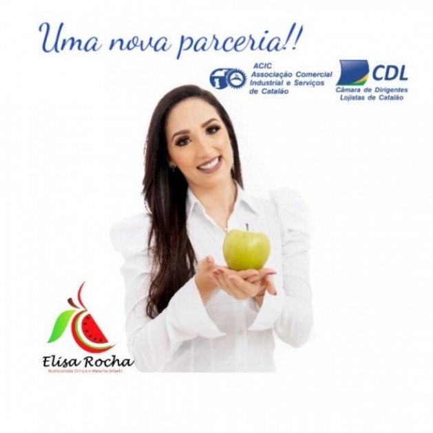 Elisa Rocha (Nutricionista), também faz parte do nosso convênio ACIC/CDL