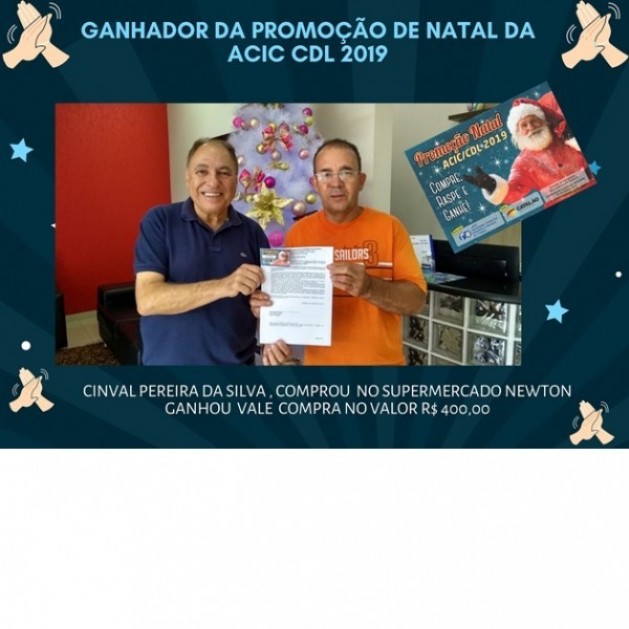 Ganhador  da Promoção Natal ACIC/CDL 2019